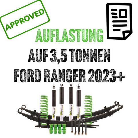 Gutachten zur Auflastung Ford Ranger 2023+ auf 3,5 Tonnen für Ford Ranger ab Modelljahr 2023 (nur in Verbindung mit Ironman 4x4 Fahrwerken)